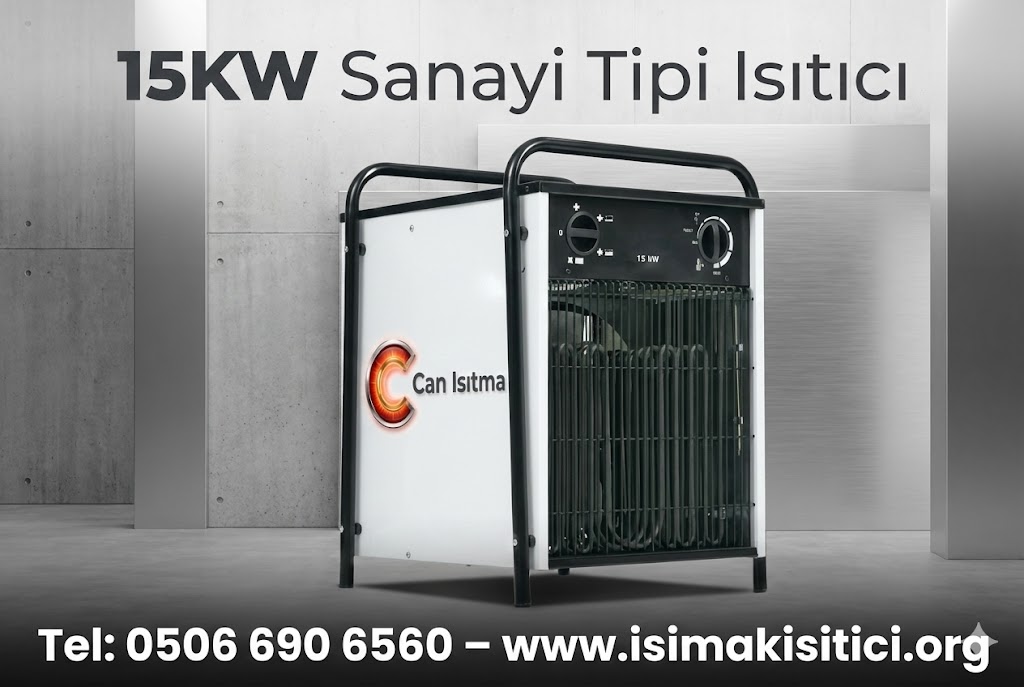 15kW Elektrikli Sanayi Tipi Isıtıcı